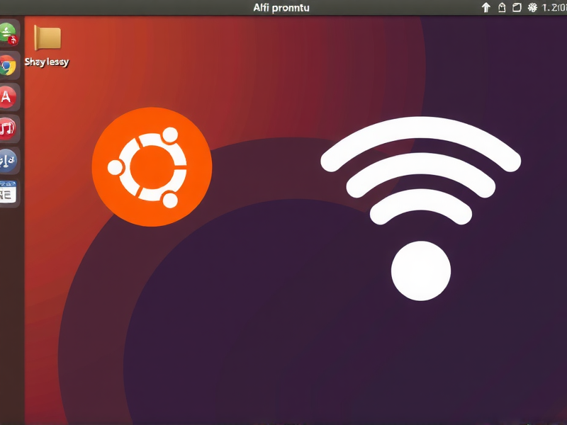 Ubuntu能搜到WiFi却连不上？别急！常见原因与详细解决方法